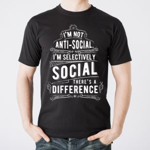 I'm Not Anti-Social