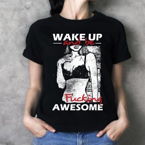 Wake Up and Be Awesome