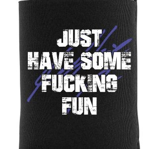 RP Have Fun Koozie